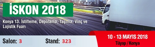 İSKON 2018 Konya 13. İstifleme, Depolama, Taşıma, Vinç ve Lojistik Fuarı 10-13 Mayıs 2018 